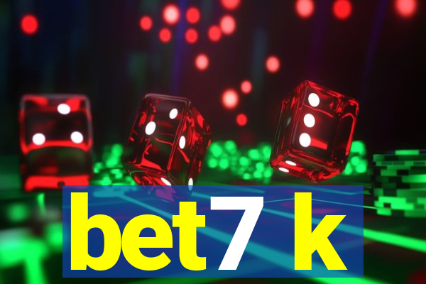 bet7 k